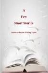 A Few Short Stories cover