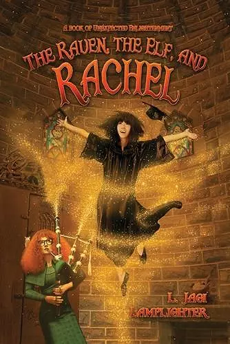 The Raven, The Elf, and Rachel cover