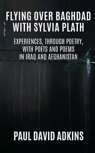 Flying over Baghdad with Sylvia Plath cover