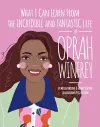 What I can learn from the incredible and fantastic life of Oprah Winfrey cover