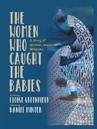 The Women Who Caught The Babies cover