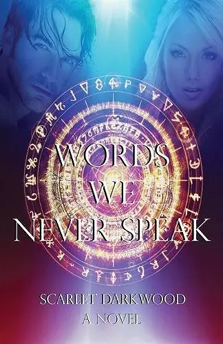 Words We Never Speak cover