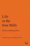 Life in the Iron Mills cover