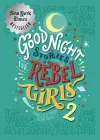 Good Night Stories for Rebel Girls 2 cover