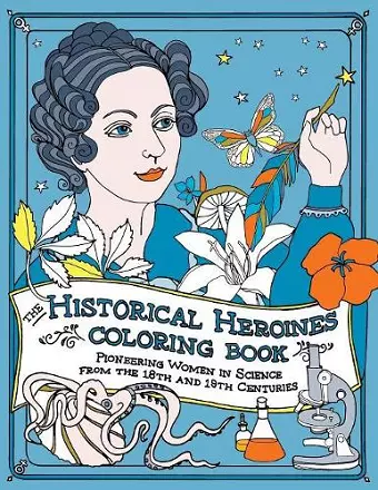 The Historical Heroines Coloring Book cover