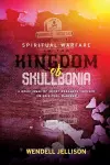 Spiritual Warfare In The Kingdom Of Skullbonia cover