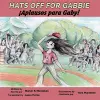 Hats Off for Gabbie! cover