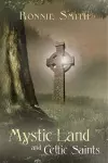 Mystic Land and Celtic Saints cover