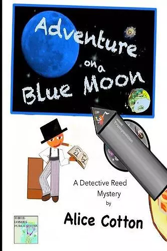 Adventures on a Blue Moon cover