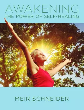 Awakening the Power of Self-Healing cover