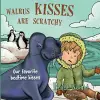 Walrus Kisses Are Scratchy cover