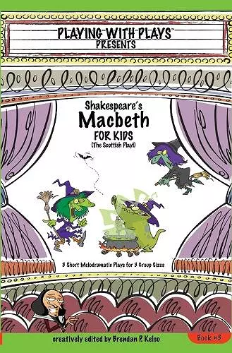 Shakespeare's Macbeth for Kids cover