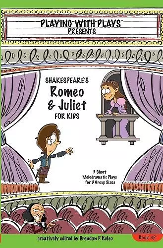 Shakespeares Romeo & Juliet for Kids cover