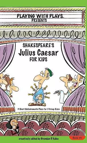 Shakespeare's Julius Caesar for Kids cover