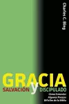 Gracia Salvación y Discipulado cover