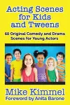 Acting Scenes for Kids and Tweens cover