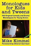 Monologues for Kids and Tweens cover