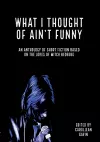 What I Thought of Ain't Funny cover