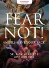 Fear Not! Angels Have Your Back cover