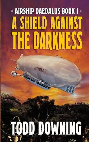 A Shield Against the Darkness cover