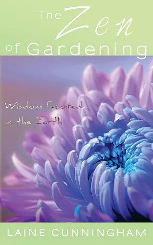 The Zen of Gardening cover