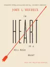 The Heart Is a Full-Wild Beast cover