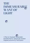 The Immeasurable Want of Light cover