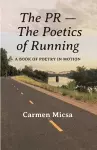 The PR - The Poetics of Running cover