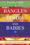 Bangles, Bindis, and Babies cover