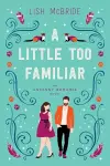 A Little Too Familiar cover
