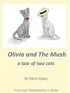 Olivia and The Mush cover