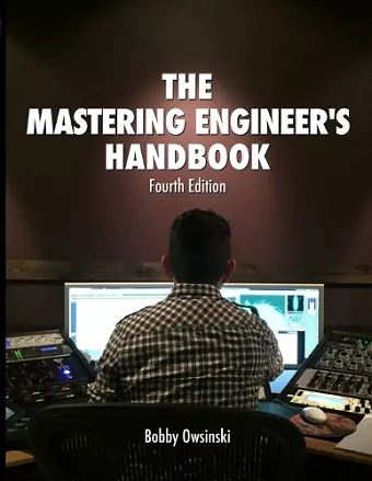 The 4th Edition Mastering Engineer's Handbook cover