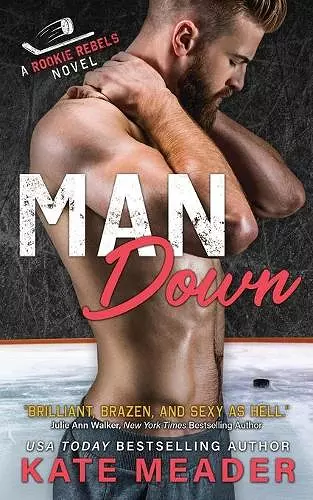 Man Down (A Rookie Rebels Novel) cover