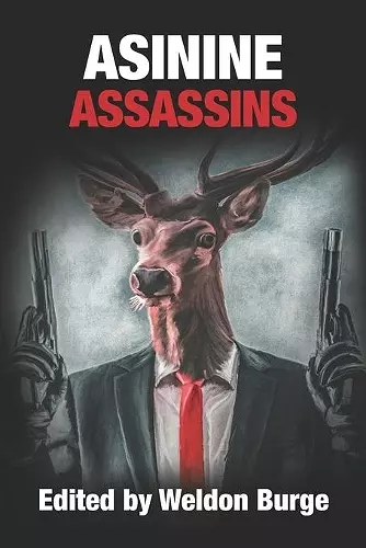 Asinine Assassins cover