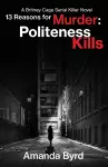 13 Reasons for Murder Politeness Kills cover