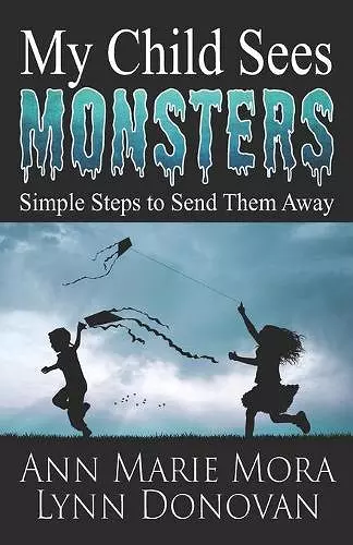 My Child Sees Monsters cover