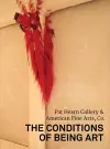 The Conditions of Being Art cover
