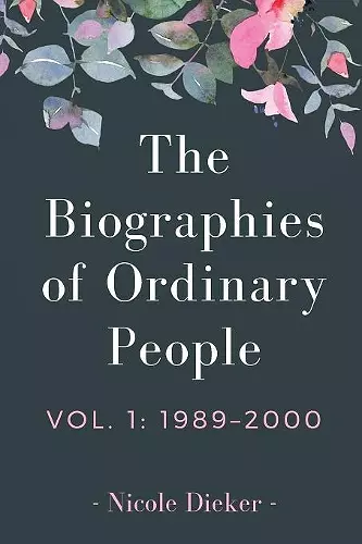 The Biographies of Ordinary People cover