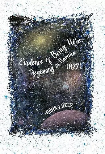 Evidence of Being Here cover