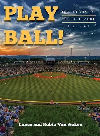 Play Ball! The Story of Little League Baseball cover