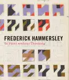Frederick Hammersley - To Paint without Thinking cover