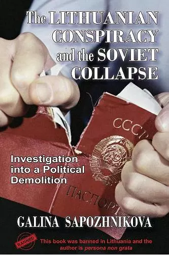 The Lithuanian Conspiracy and the Soviet Collapse cover