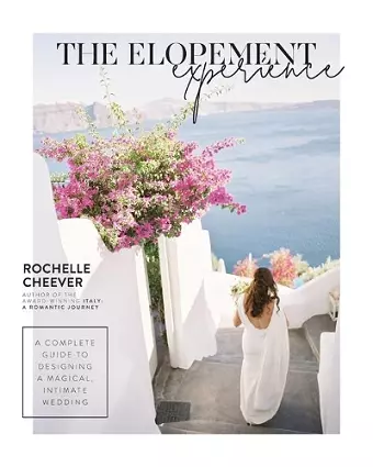 The Elopement Experience cover