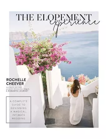 The Elopement Experience cover