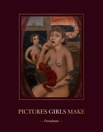 Pictures Girls Make: Portraitures cover