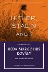 Hitler, Stalin and I: An Oral History cover