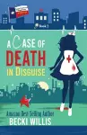 A Case of Death in Disguise cover