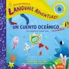 Un cuento oceánico increíble (An Awesome Ocean Tale, Spanish/español language edition) cover