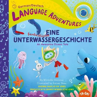 Eine fantastische Unterwassergeschichte (An Awesome Ocean Tale, German / Deutsch language edition) cover