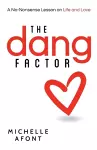 The Dang Factor cover